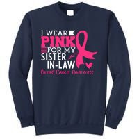 I Wear Pink For My Sister In Law Breast Cancer Awareness Sweatshirt