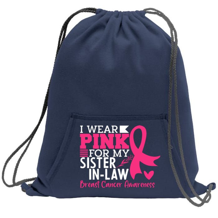 I Wear Pink For My Sister In Law Breast Cancer Awareness Sweatshirt Cinch Pack Bag