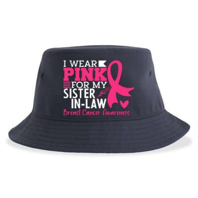 I Wear Pink For My Sister In Law Breast Cancer Awareness Sustainable Bucket Hat