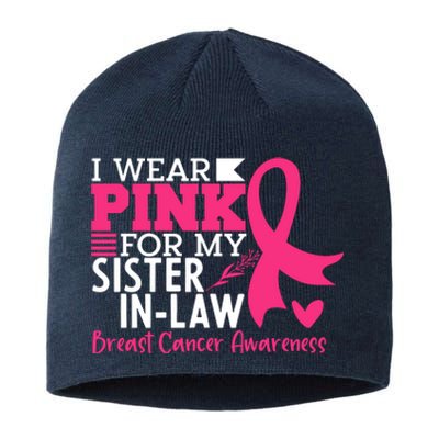 I Wear Pink For My Sister In Law Breast Cancer Awareness Sustainable Beanie