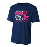 I Wear Pink For My Sister In Law Breast Cancer Awareness Performance Sprint T-Shirt