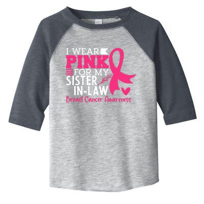 I Wear Pink For My Sister In Law Breast Cancer Awareness Toddler Fine Jersey T-Shirt