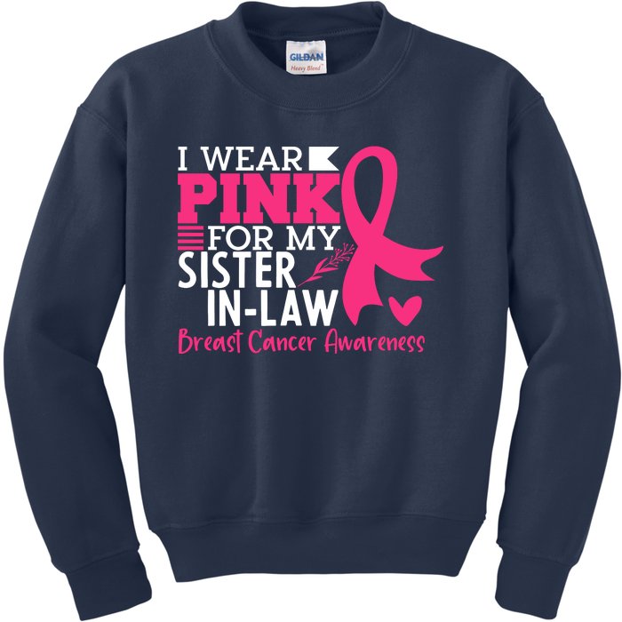 I Wear Pink For My Sister In Law Breast Cancer Awareness Kids Sweatshirt