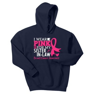 I Wear Pink For My Sister In Law Breast Cancer Awareness Kids Hoodie