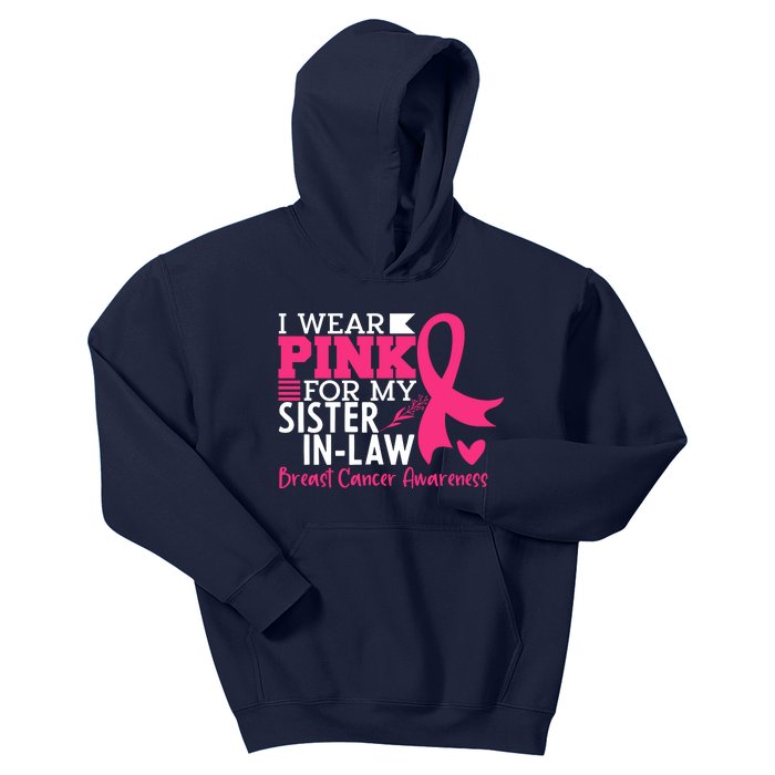 I Wear Pink For My Sister In Law Breast Cancer Awareness Kids Hoodie