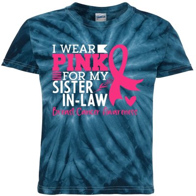 I Wear Pink For My Sister In Law Breast Cancer Awareness Kids Tie-Dye T-Shirt