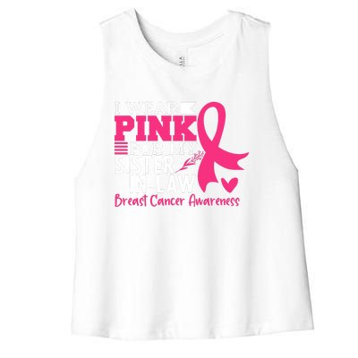 I Wear Pink For My Sister In Law Breast Cancer Awareness Women's Racerback Cropped Tank