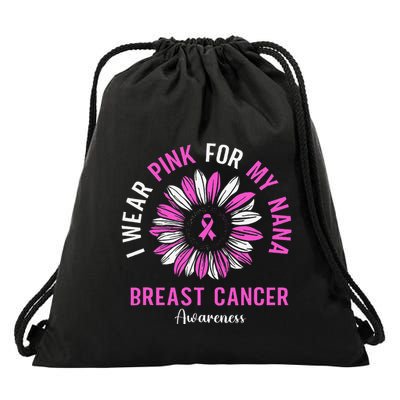 I Wear Pin.K For My Nana Breast Cancer Awareness Sunflower Drawstring Bag