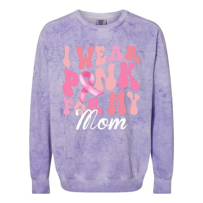 I Wear Pink My Mom Breast Cancer Awareness Support Team Colorblast Crewneck Sweatshirt