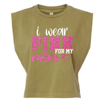 I Wear Pink For My Mom Breast Cancer Awareness Garment-Dyed Women's Muscle Tee