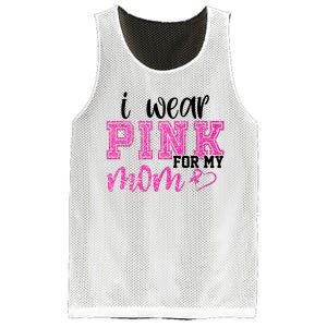 I Wear Pink For My Mom Breast Cancer Awareness Mesh Reversible Basketball Jersey Tank