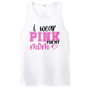 I Wear Pink For My Mom Breast Cancer Awareness PosiCharge Competitor Tank