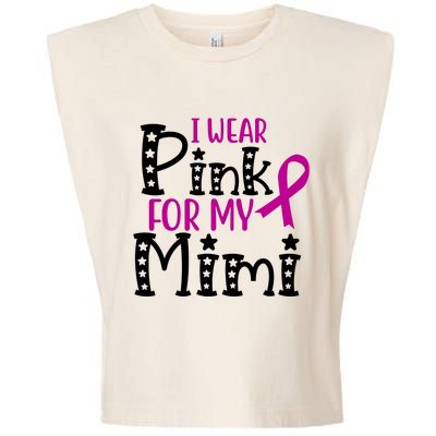 I Wear Pink For My Mimi Breast Cancer Awareness Garment-Dyed Women's Muscle Tee