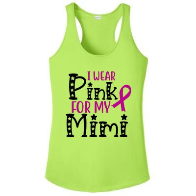 I Wear Pink For My Mimi Breast Cancer Awareness Ladies PosiCharge Competitor Racerback Tank