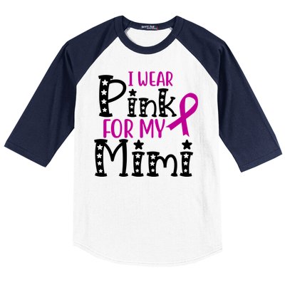 I Wear Pink For My Mimi Breast Cancer Awareness Baseball Sleeve Shirt