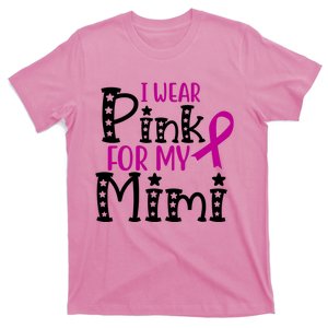 I Wear Pink For My Mimi Breast Cancer Awareness T-Shirt