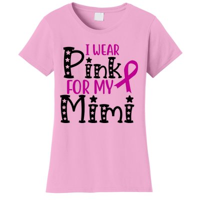 I Wear Pink For My Mimi Breast Cancer Awareness Women's T-Shirt