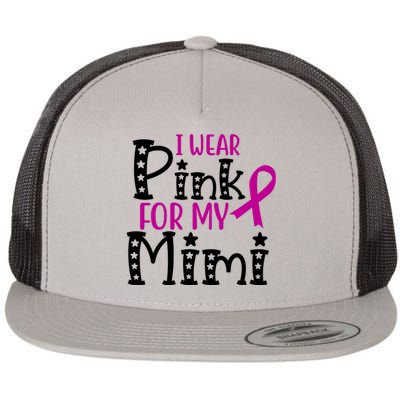 I Wear Pink For My Mimi Breast Cancer Awareness Flat Bill Trucker Hat