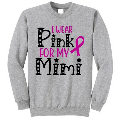 I Wear Pink For My Mimi Breast Cancer Awareness Sweatshirt