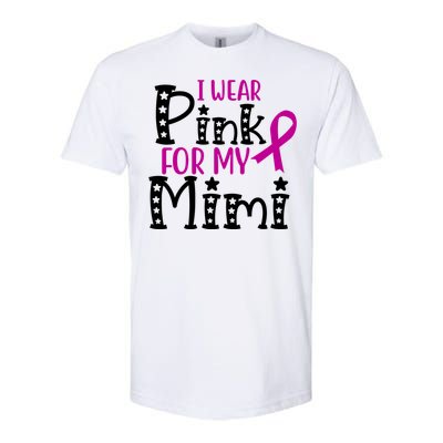 I Wear Pink For My Mimi Breast Cancer Awareness Softstyle CVC T-Shirt