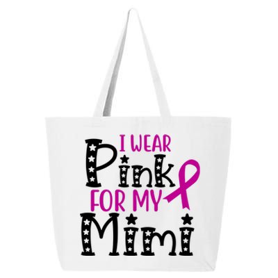 I Wear Pink For My Mimi Breast Cancer Awareness 25L Jumbo Tote