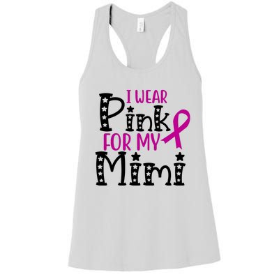 I Wear Pink For My Mimi Breast Cancer Awareness Women's Racerback Tank