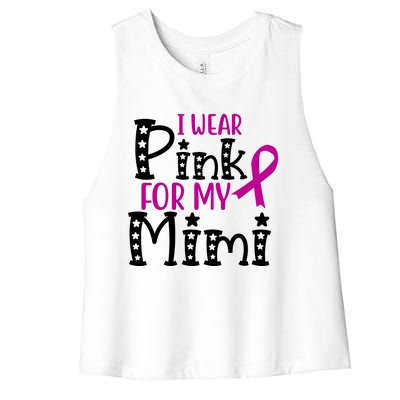 I Wear Pink For My Mimi Breast Cancer Awareness Women's Racerback Cropped Tank