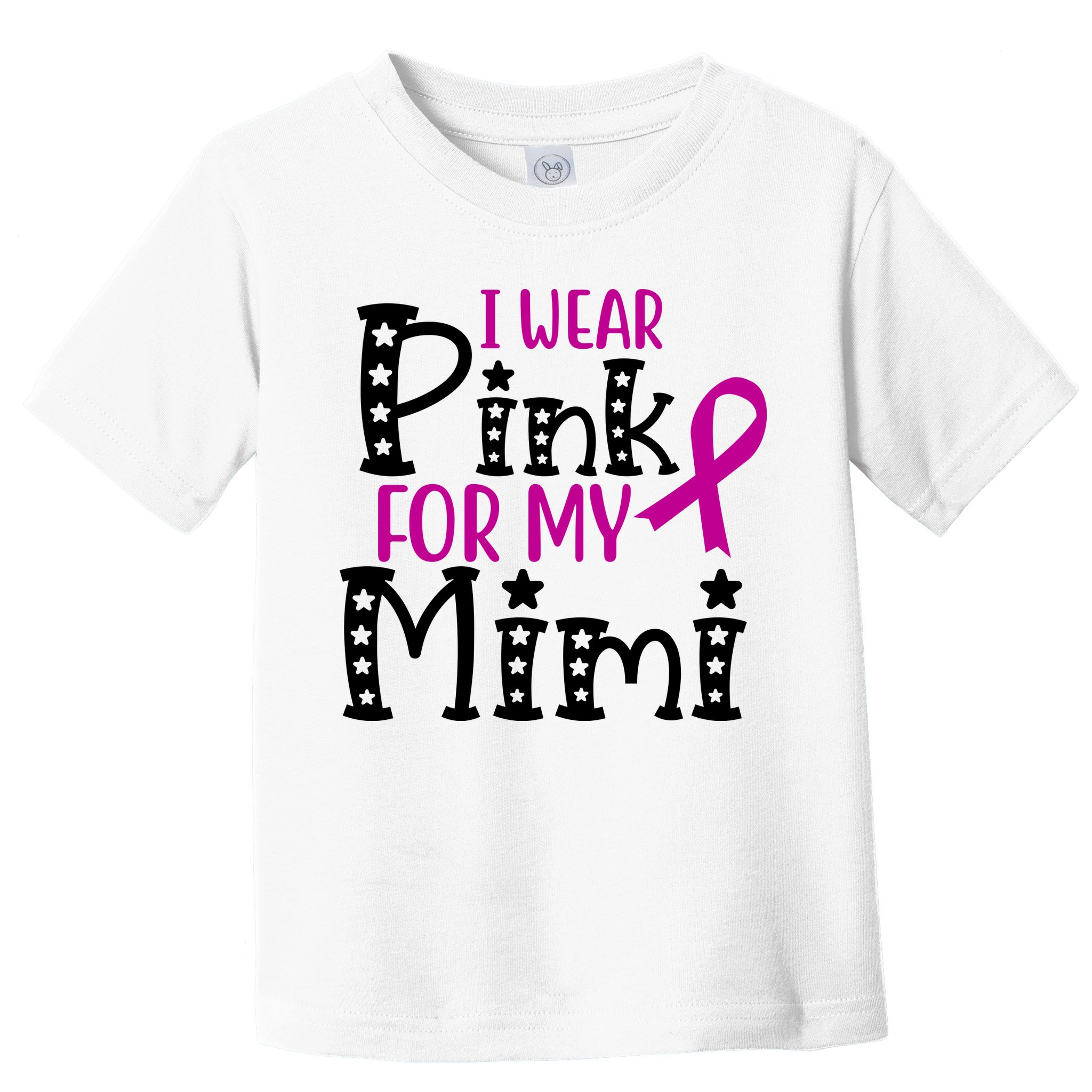 I Wear Pink For My Mimi Breast Cancer Awareness Toddler T-Shirt