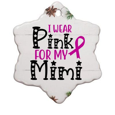 I Wear Pink For My Mimi Breast Cancer Awareness Ceramic Star Ornament