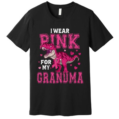 I Wear Pink For My Grandma Dinosaur Breast Cancer Awareness Premium T-Shirt