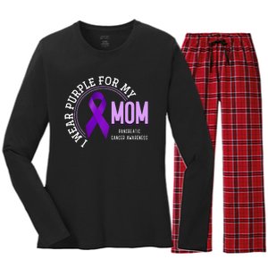 I Wear Purple For My Mom Pancreatic Cancer Awareness Women's Long Sleeve Flannel Pajama Set 