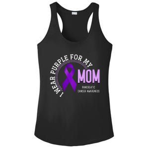 I Wear Purple For My Mom Pancreatic Cancer Awareness Ladies PosiCharge Competitor Racerback Tank