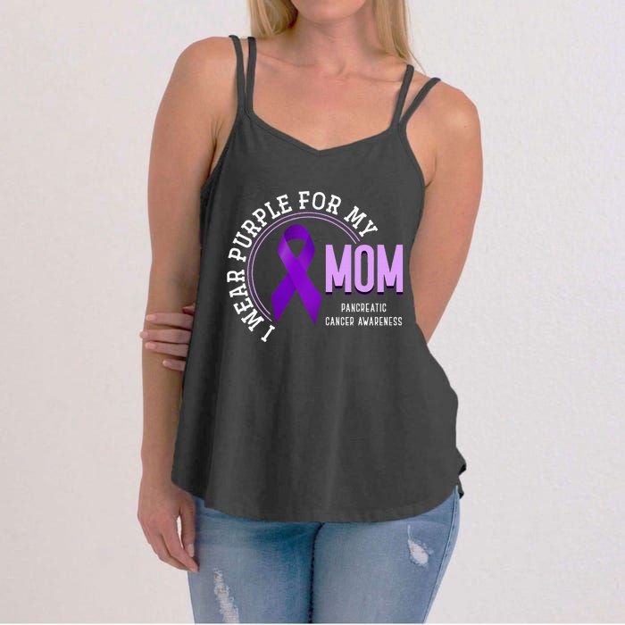 I Wear Purple For My Mom Pancreatic Cancer Awareness Women's Strappy Tank