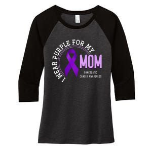 I Wear Purple For My Mom Pancreatic Cancer Awareness Women's Tri-Blend 3/4-Sleeve Raglan Shirt