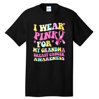 I Wear Pink For My Grandma Breast Cancer Awareness Ribbon Tall T-Shirt