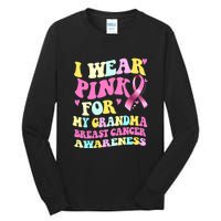 I Wear Pink For My Grandma Breast Cancer Awareness Ribbon Tall Long Sleeve T-Shirt