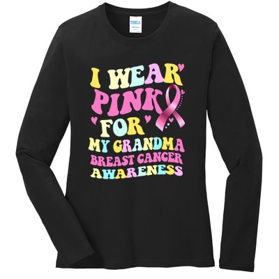 I Wear Pink For My Grandma Breast Cancer Awareness Ribbon Ladies Long Sleeve Shirt