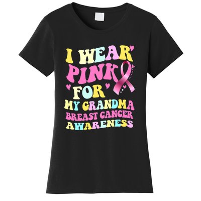 I Wear Pink For My Grandma Breast Cancer Awareness Ribbon Women's T-Shirt