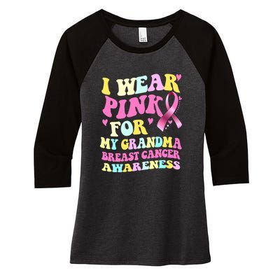 I Wear Pink For My Grandma Breast Cancer Awareness Ribbon Women's Tri-Blend 3/4-Sleeve Raglan Shirt