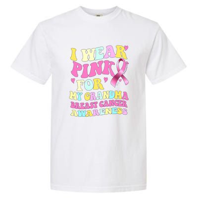 I Wear Pink For My Grandma Breast Cancer Awareness Ribbon Garment-Dyed Heavyweight T-Shirt