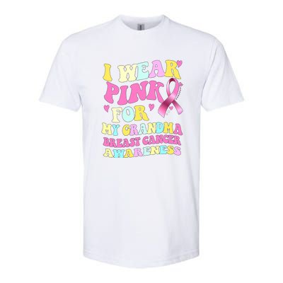 I Wear Pink For My Grandma Breast Cancer Awareness Ribbon Softstyle CVC T-Shirt