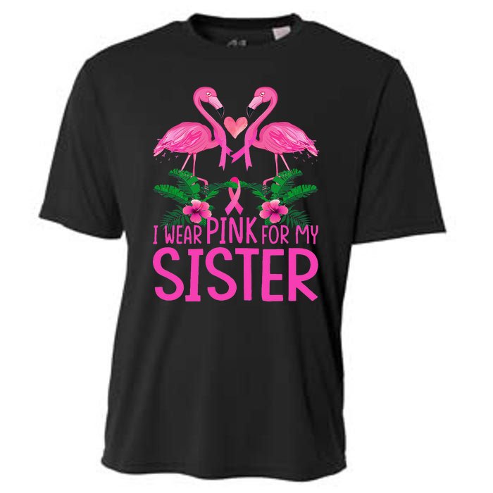 I Wear Pink For My Sister Breast Cancer Awareness Flamingo Cooling Performance Crew T-Shirt