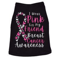 I Wear Pink For My Friend Breast Cancer Awareness Support Doggie Tank