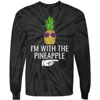 Im With Pineapple Funny Pineapple Halloween Costume Tie-Dye Long Sleeve Shirt