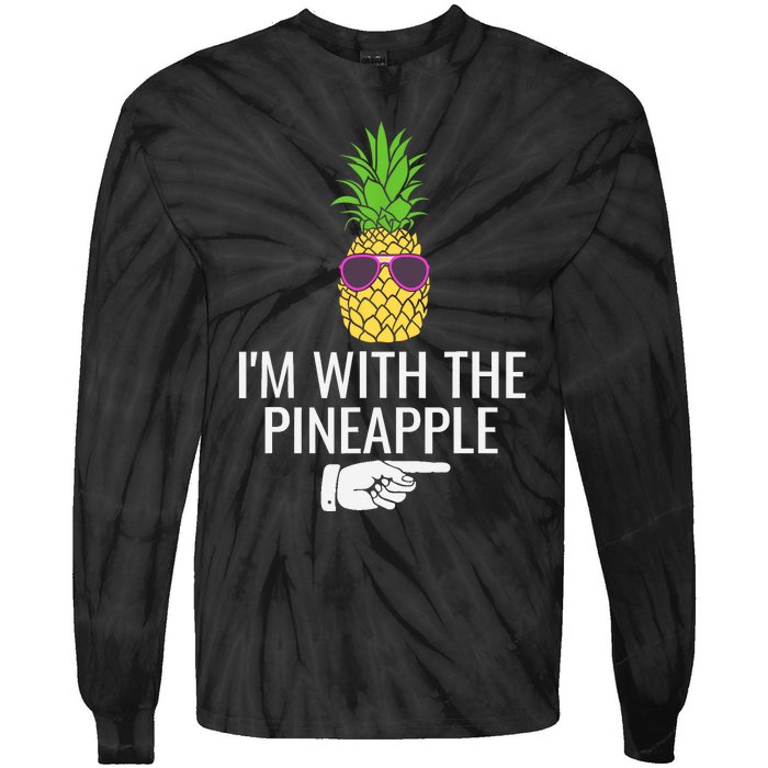 Im With Pineapple Funny Pineapple Halloween Costume Tie-Dye Long Sleeve Shirt