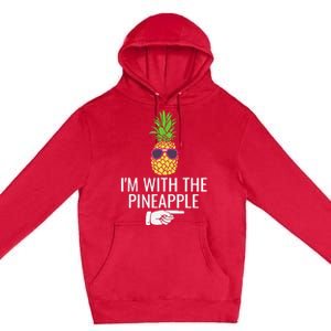 Im With Pineapple Funny Pineapple Halloween Costume Premium Pullover Hoodie