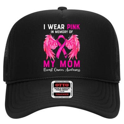 I Wear Pink My Mom Breast Cancer Awareness Angel Wings High Crown Mesh Back Trucker Hat