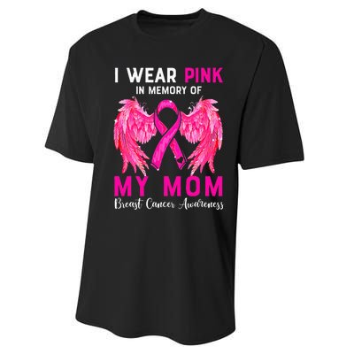 I Wear Pink My Mom Breast Cancer Awareness Angel Wings Performance Sprint T-Shirt