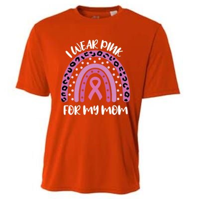 I Wear Pink For My Mom Breast Cancer Awareness Ribbon Funny Gift Cooling Performance Crew T-Shirt