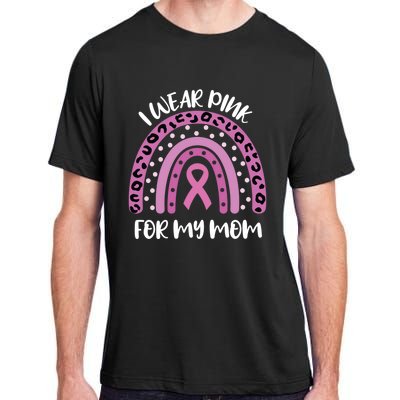 I Wear Pink For My Mom Breast Cancer Awareness Ribbon Funny Gift Adult ChromaSoft Performance T-Shirt